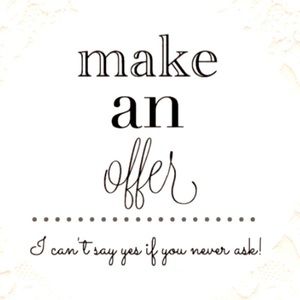 I am totally open to‎ all offers and bundles!!!